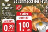 Butter-Croissant im Angebot bei E center in Niederkassel Butter-Croissant Angebote von Gut & Günstig bei E center Niederkassel für 0,39 €