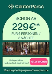 Aktueller Center Parcs Reise Prospekt in Bönen und Umgebung, "Dein perfekter Herbsturlaub beginnt hier!" mit 1 Seite, 10.09.2024 - 23.09.2024