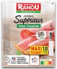 Jambon supérieur sans couenne conservation sans nitrite - MONIQUE RANOU - Intermarché Hyper Jambon supérieur sans couenne conservation sans nitrite - MONIQUE RANOU à 2,87 € dans le catalogue Intermarché Hyper