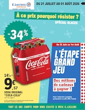 Catalogue E.Leclerc à Rosny-sous-Bois cette semaine, valable du 21/07/2026 au 01/08/2026 Prospectus E.Leclerc à Rosny-sous-Bois, "À CE PRIX POURQUOI RÉSISTER ? SPÉCIAL GLACES", 12 pages de promos valables du 21/07/2026 au 01/08/2026