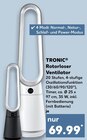 Rotorloser Ventilator im Angebot bei Kaufland in Singen Rotorloser Ventilator Angebote von TRONIC bei Kaufland Singen für 69,99 €