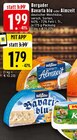 Bavaria blu im Angebot bei EDEKA in Rheine Bavaria blu Angebote von Bergader bei EDEKA Rheine für 1,79 €