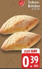 Toskana-Brötchen Angebote bei E center Wesel für 0,39 €