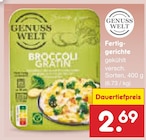 Broccoli Gratin von GENUSS WELT für 2,69 € bei Netto Marken-Discount im Angebot Broccoli Gratin von GENUSS WELT im aktuellen Netto Marken-Discount Prospekt