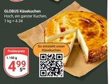 Käsekuchen Angebote von Globus bei GLOBUS Koblenz für 4,99 €