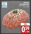Hackepeter Angebot in Schleusingerneundorf Hackepeter im aktuellen Prospekt bei EDEKA in Schleusingerneundorf