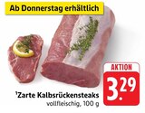 E center - Zarte Kalbsrückensteaks Angebot im Prospekt Zarte Kalbsrückensteaks bei E center im Prospekt "" für 3,29 €
