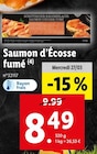 Promo Saumon d’Écosse fumé à 8,49 € dans le catalogue Lidl à Pont de la Maye