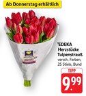 Herzstücke Tulpenstrauß Angebote von EDEKA bei E center Tübingen für 9,99 €