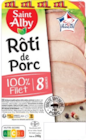 8 tranches de rôti de porc - Saint Alby en promo chez Lidl Dijon à 2,19 €