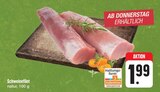 Aktuelles Schweinefilet Angebot bei E center in Nürnberg ab 1,99 €