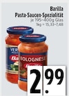 Aktuelle Barilla Angebote bei EDEKA in Ingolstadt Aktuelles Pasta-Saucen-Spezialität Angebot bei EDEKA in Ingolstadt ab 2,99 €