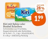 Kiri mit Sahne oder Bonbel Scheiben Angebote von Kiri oder Bonbel bei tegut Weimar für 1,99 €