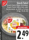 Aktuelles Snack Salat Angebot bei E center in Dortmund ab 2,49 €