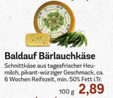 Bärlauchkäse bei EDEKA im Ottobrunn Prospekt für 2,89 €