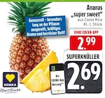 Ananas "super sweet" von EDEKA im aktuellen EDEKA Prospekt für 2,69 €