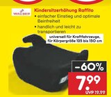 Kindersitzerhöhung Raffito Angebote von Walser bei Netto Marken-Discount Erfurt für 7,99 €