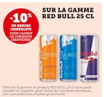 Super U Clarac - Promo -10% de remise immédiate pour l'achat de 2 produits identiques sur la gamme Red Bull 25 cl Promo -10% de remise immédiate pour l'achat de 2 produits identiques sur la gamme Red Bull 25 cl à dans le catalogue Super U à Clarac