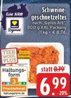 EDEKA Bornheim - Schweinegeschnetzeltes nach Gyros Art Angebot im Prospekt Schweinegeschnetzeltes nach Gyros Art bei EDEKA im Bornheim Prospekt für 6,99 €