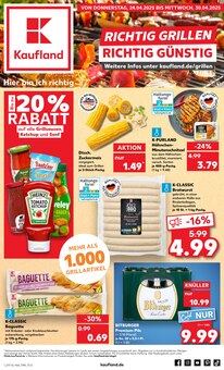 Kaufland Prospekt RICHTIG GRILLEN - RICHTIG GÜNSTIG mit 8 Seiten