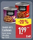 Cashews im ALDI Nord Prospekt Cashews von Trader Joe's im aktuellen ALDI Nord Prospekt für 1,99 €