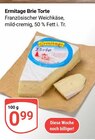 Brie Torte Angebote von Ermitage bei GLOBUS Jena für 0,99 €