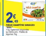 Poêlée champêtre surgelées - ECO+ dans le catalogue E.Leclerc