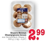 Aktuelle Champignons Angebote bei E center in Mannheim Aktuelles Champignons braun Angebot bei E center in Mannheim ab 2,99 €