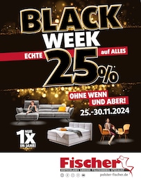 Aktueller Polstermöbel Fischer Möbel & Einrichtung Prospekt für Ebermannstadt: BLACK WEEK mit 11} Seiten, 24.11.2024 - 01.12.2024