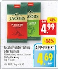 Meisterröstung von Jacobs für 4,69 € bei E center im Angebot Meisterröstung von Jacobs im aktuellen E center Prospekt