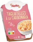 Tagliatelles à la Carbonara - NETTO - Netto Tagliatelles à la Carbonara - NETTO à 2,10 € dans le catalogue Netto