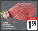 Aktuelles Deutscher Schmorbraten Angebot bei E center in Dresden ab 1,59 €