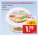 Hausmacher Griebenschmalz Angebote von Ponnath bei Netto Marken-Discount Hannover für 1,79 €