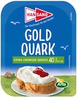 Gold Quark im Angebot bei REWE in Kiel Gold Quark Angebote von Hansano bei REWE Kiel für 0,89 €