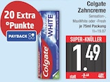 Sensation-, MaxWhite oder -Fresh von Colgate im aktuellen EDEKA Prospekt für 1,49 €