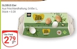 Aktuelles Eier Angebot bei GLOBUS in Leipzig ab 2,79 €