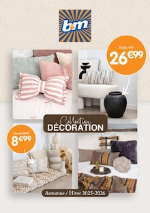 Prospectus B&M de la semaine "Collection DÉCORATION" avec 1 page, valide du 08/10/2025 au 31/12/2025 pour La Valette-du-Var et alentours