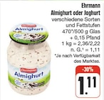 Almighurt oder Joghurt im Angebot bei nah und gut in Bautzen Almighurt oder Joghurt Angebote von Ehrmann bei nah und gut Bautzen für 1,11 €
