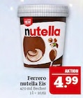 nutella Eis Angebote von Ferrero bei Marktkauf Bautzen für 4,99 €