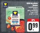 Aktuelles TOMATEN FEIN GEHACKT Angebot bei EDEKA in Nürnberg ab 0,99 €