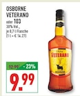 Veterano im Angebot bei Marktkauf in Dinslaken Veterano Angebote von Osborne bei Marktkauf Dinslaken für 9,99 €