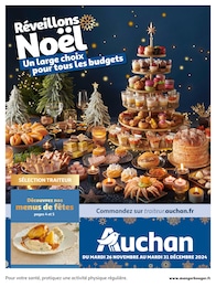 Catalogue Supermarchés Auchan Hypermarché en cours à Veynes et alentours, Réveillons Noël : un large choix pour tous les budgets, 28 pages, 26/11/2024 - 31/12/2024