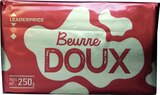BEURRE DOUX 82% M.G. - LEADER PRICE en promo chez Géant Casino BEURRE DOUX 82% M.G. - LEADER PRICE dans le catalogue Géant Casino