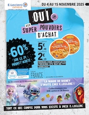 Catalogue E.Leclerc à Montévrain cette semaine, valable du 04/11/2025 au 15/11/2025 Prospectus E.Leclerc à Montévrain, "OUI AUX SUPER POUVOIRS D'ACHAT", 12 pages de promos valables du 04/11/2025 au 15/11/2025