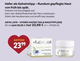 Gesichtspflege im VITALIA Reformhaus Prospekt Hydro Hafer Tag & Nachtpflege von Arya Laya im aktuellen VITALIA Reformhaus Prospekt für 23,99 €