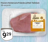Putenbrustfilet-Teilstück im Angebot bei GLOBUS in Erlangen Putenbrustfilet-Teilstück Angebote von Fräulein Heidemarie bei GLOBUS Erlangen für 9,29 €