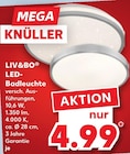 LED-Badleuchte von LIV&BO für 4,99 € bei Kaufland im Angebot LED-Badleuchte von LIV&BO im aktuellen Kaufland Prospekt