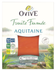 Truite fumée Aquitaine - OVIVE dans le catalogue Carrefour
