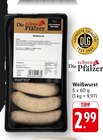 Weißwurst im Angebot bei EDEKA in Pirmasens Weißwurst Angebote von Die echten Pfälzer bei EDEKA Pirmasens für 2,99 €