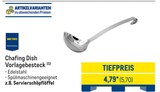 Schoepfloeffel im METRO Prospekt Chafing Dish Vorlagebesteck von Metro Professional im aktuellen METRO Prospekt für 5,70 €